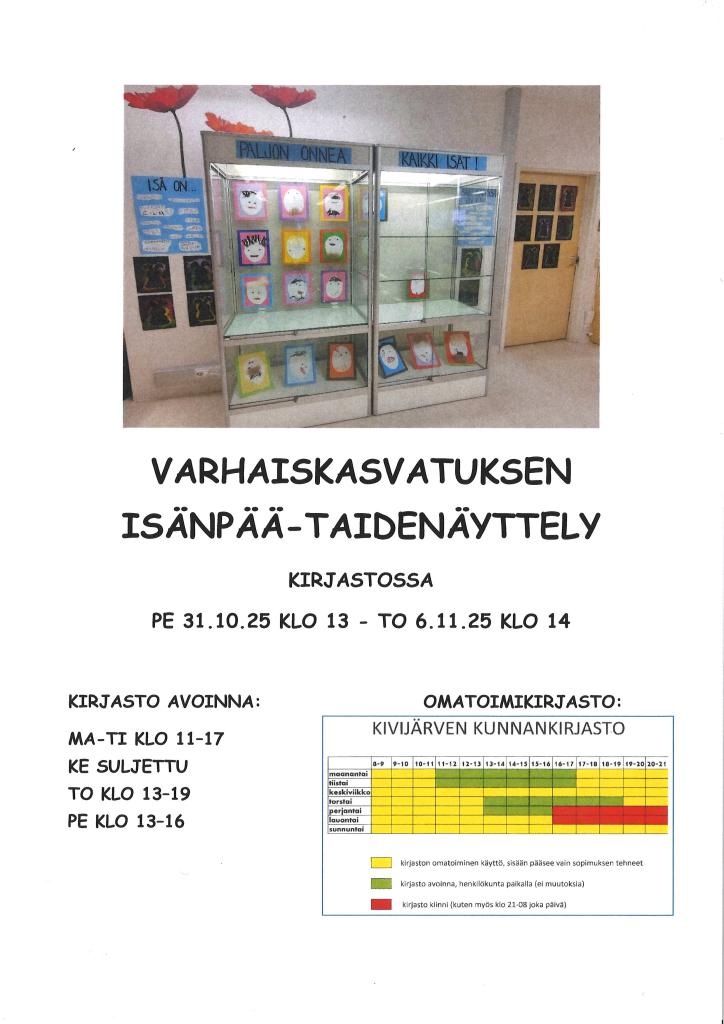 kirjaston näyttely kirjaston aukioloaikoina 6. marraskuuta saakka