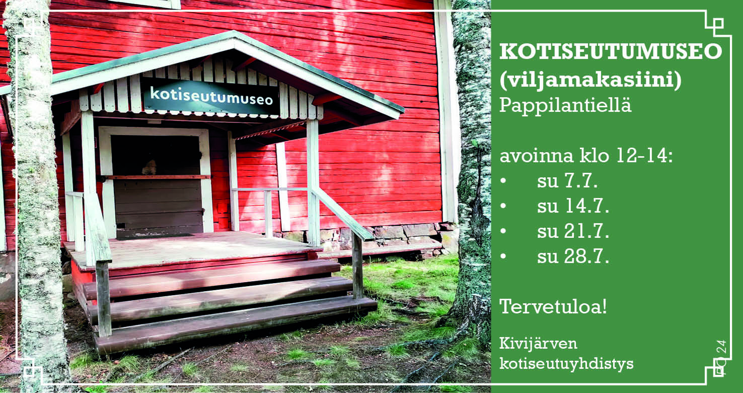 Viljamakasiini avoinna heinäkuussa sunnuntaisin 12-14
