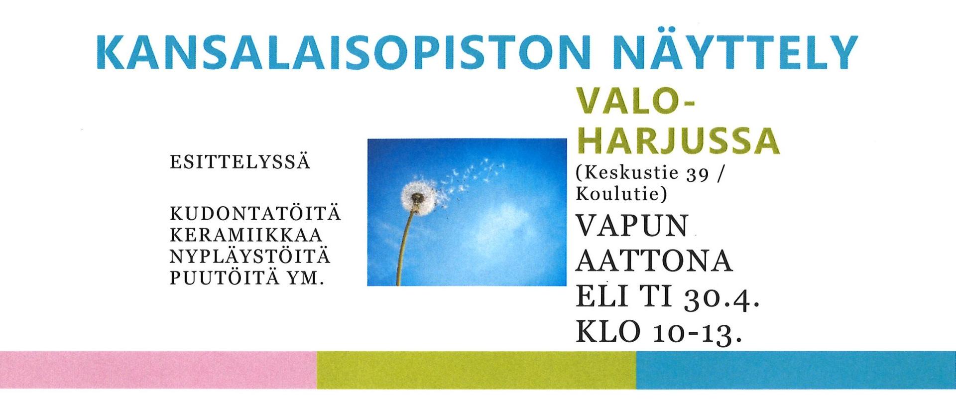 Kansalaisopiston piirien näyttely vapunaattona kello 10-13 Valoharjussa